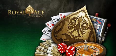 Royal Ace Casino Apk