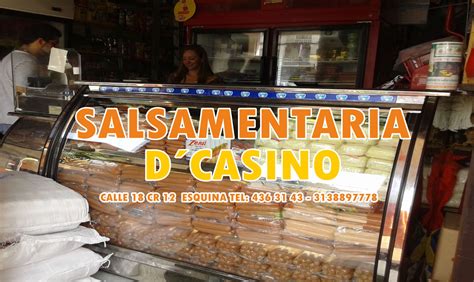 Salsamentaria El Casino Florencia