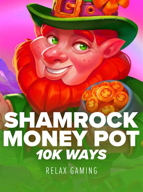 Shamrock Money Pot 10k Ways Novibet