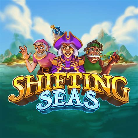 Shifting Seas Bet365