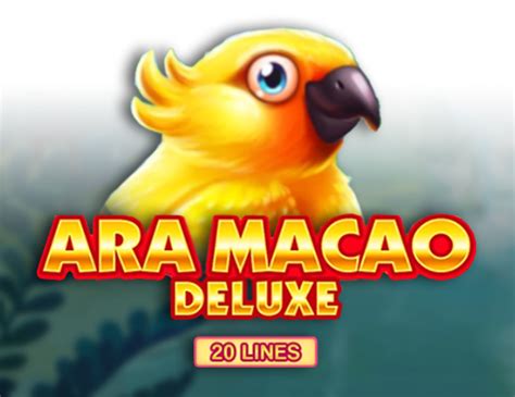 Slot Ara Macao Deluxe