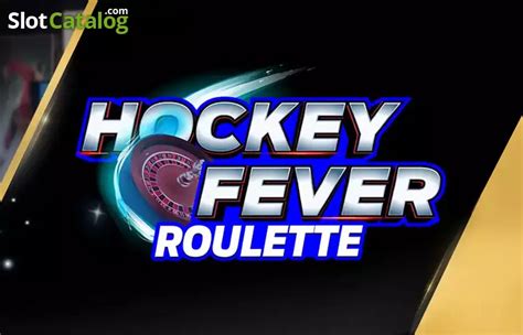 Slot Hockey Fever Roulette