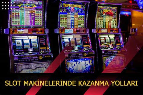 Slot Makinesinde Kazanma