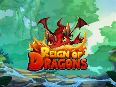 Slot Reign Of Dragons