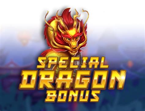 Special Dragon Bonus Blaze