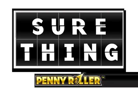 Sure Thing Penny Roller Novibet