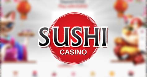 Sushi Casino Login