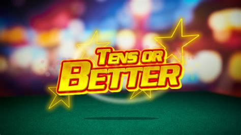 Tens Or Better 4 Betano