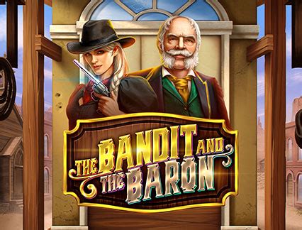 The Bandit And The Baron Leovegas