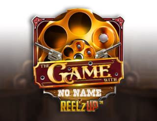 The Game With No Name Reelzup Bet365