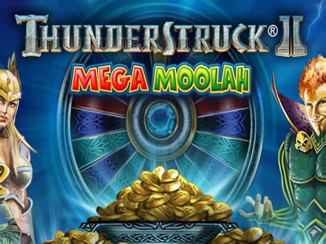 Thunderstruck 2 Mega Moolah Novibet