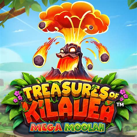 Treasures Of Kilauea Mega Moolah Bwin