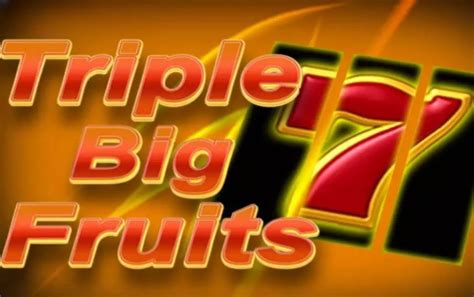 Triple Big Fruits Bodog
