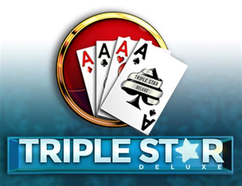 Triple Star Deluxe Betano