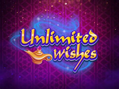 Unlimited Wishes Betsul
