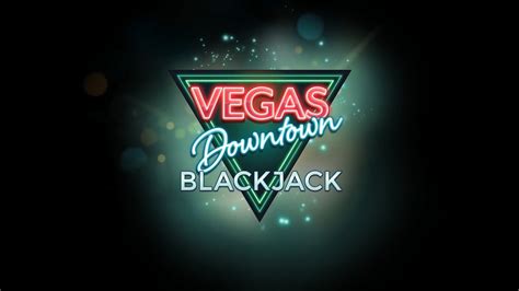 Vegas Downtown Blackjack Bet365