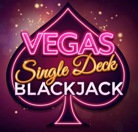 Vegas Single Deck Blackjack Review 2024