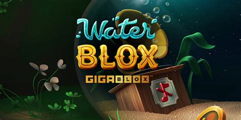 Water Blox Gigablox Betano