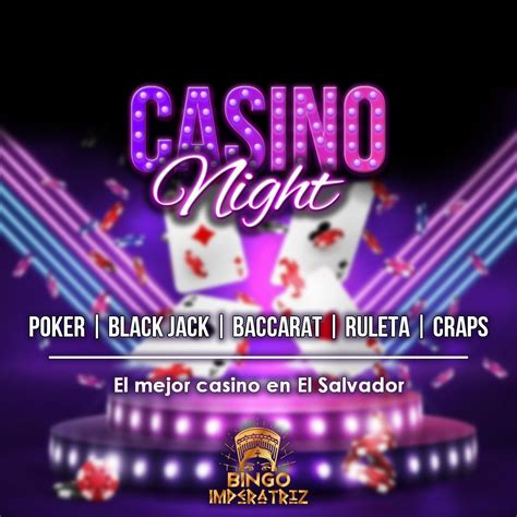 We Want Bingo Casino El Salvador