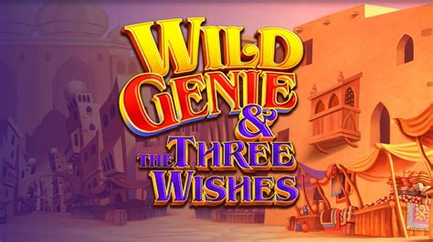 Wild Genie Three Wishes Bwin